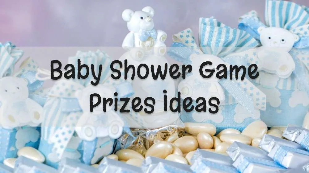 Baby Shower Game Prizes Ideas